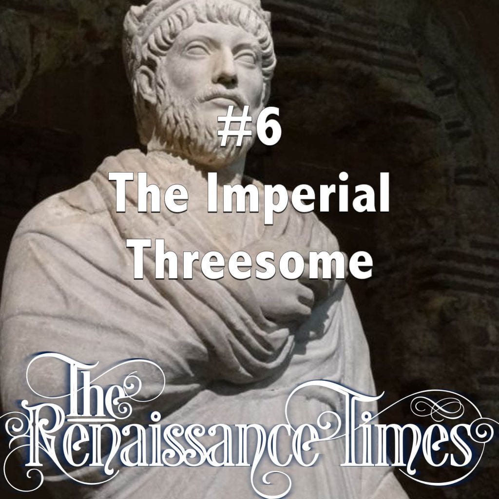 Episode 6 - The Imperial Threesome