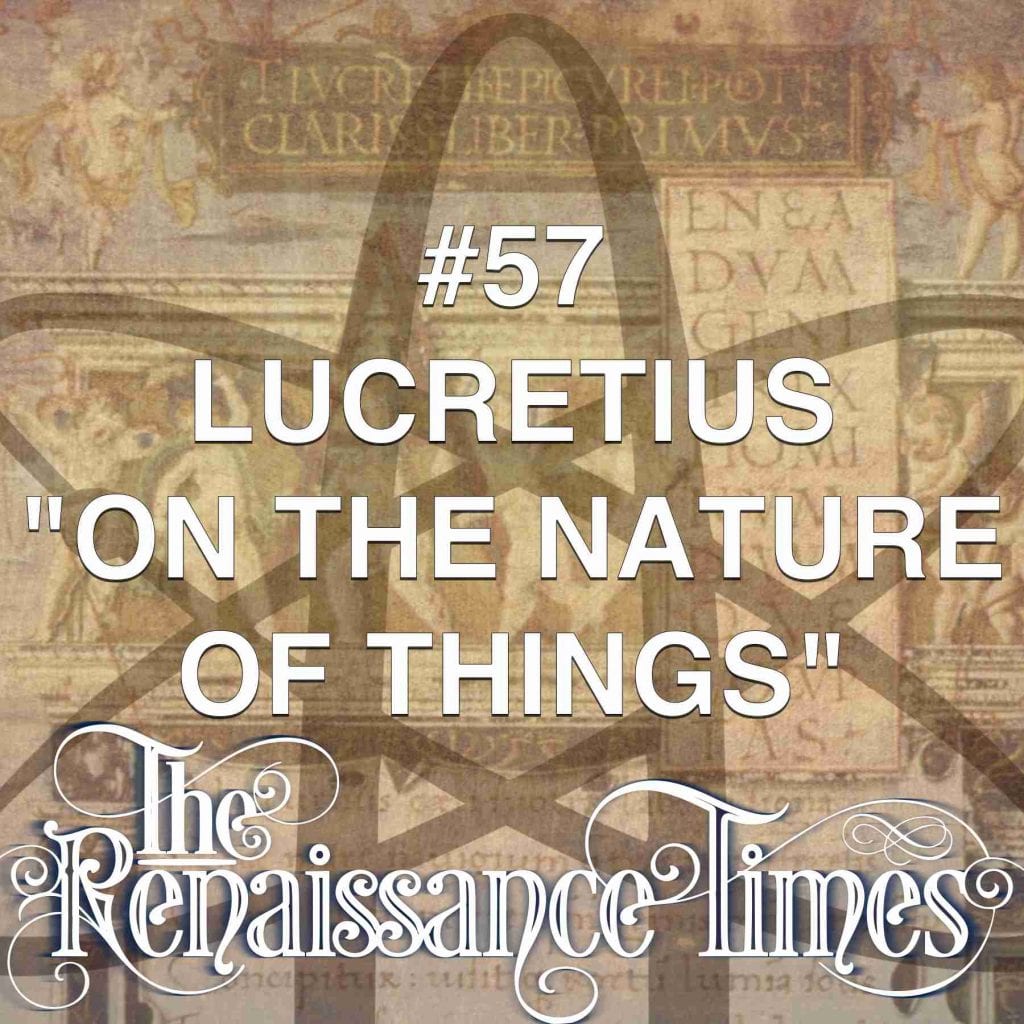 #57 Lucretius "On The Nature Of Things"
