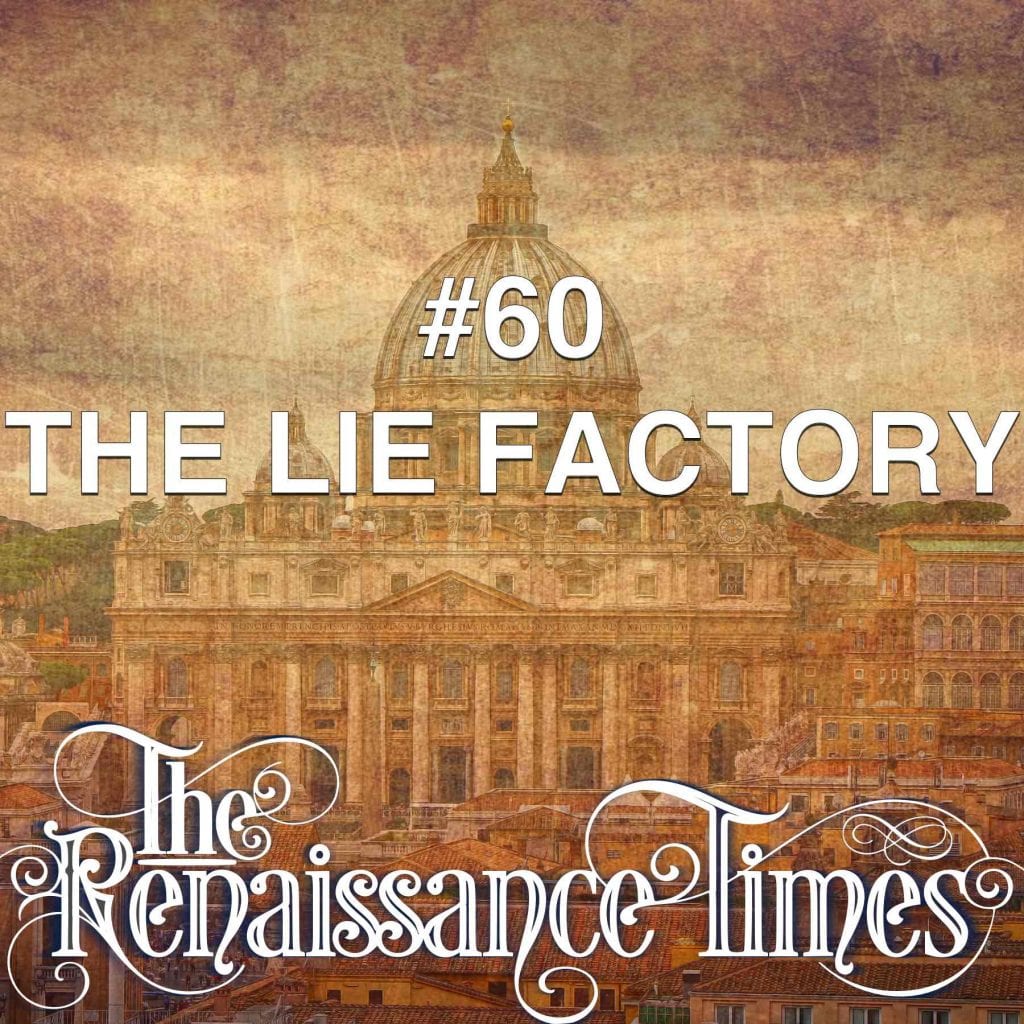 #60 The Lie Factory