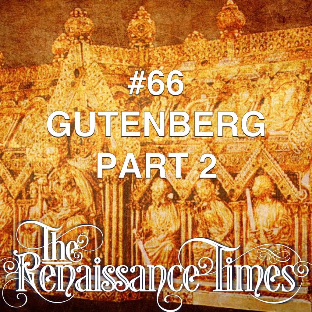 #66 - Gutenberg Part 2
