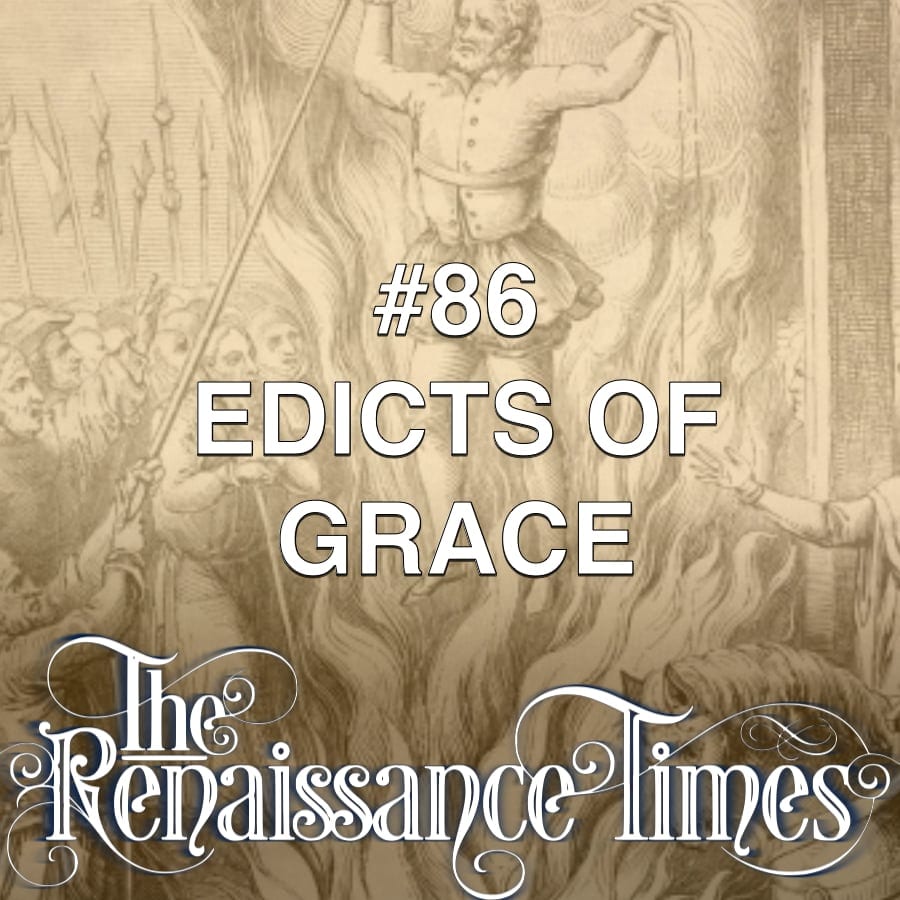 #86 - Edicts Of Grace