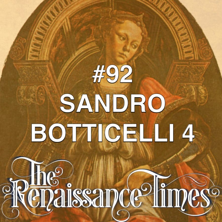 #92 - Sandro Botticelli 4