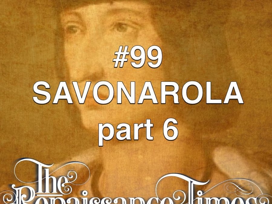 99 renaissance Savonarola