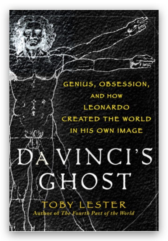 #138 - Toby Lester, Da Vinci's Ghost - Leonardo da Vinci Part 27